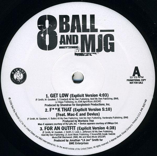 Eightball & M.J.G. - Get Low / F**k That / For An Outfit