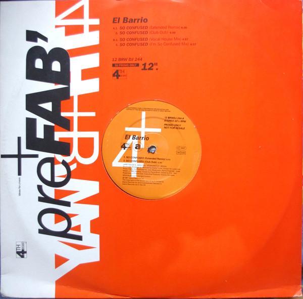 El Barrio - So Confused