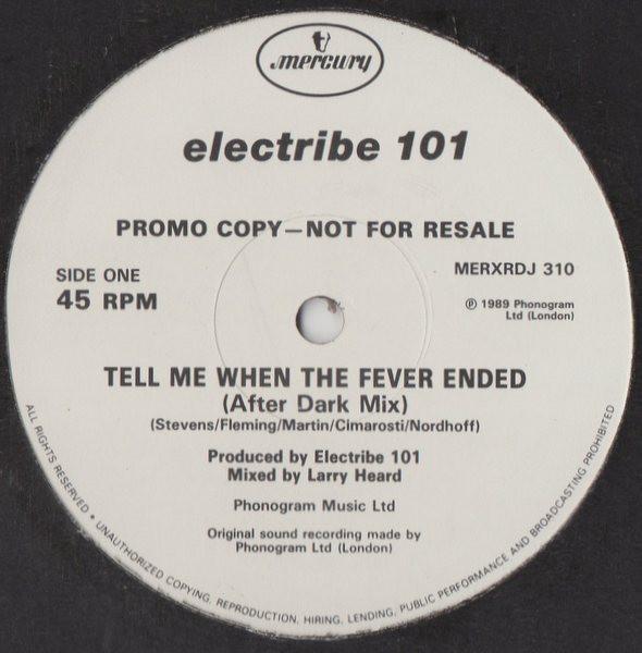 Electribe 101 - Tell Me When The Fever Ended