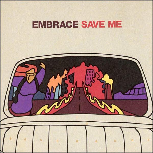 Embrace - Save Me