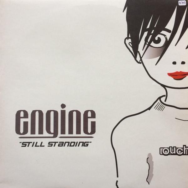 Engine - Still Standing