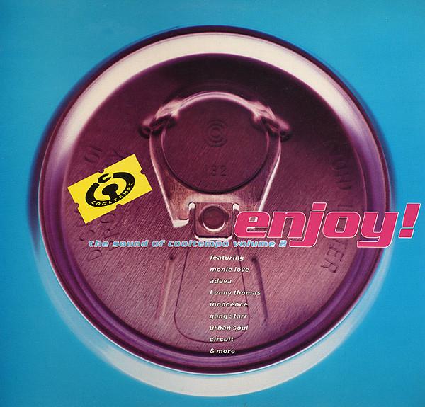  - Enjoy! The Sound Of Cooltempo Volume 2