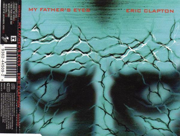 Eric Clapton - My Father's Eyes