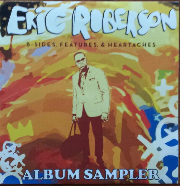 Eric Roberson - B-Sides, Features & Heartaches (Album Sampler)