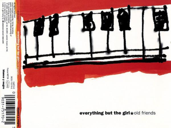 Everything But The Girl - Old Friends