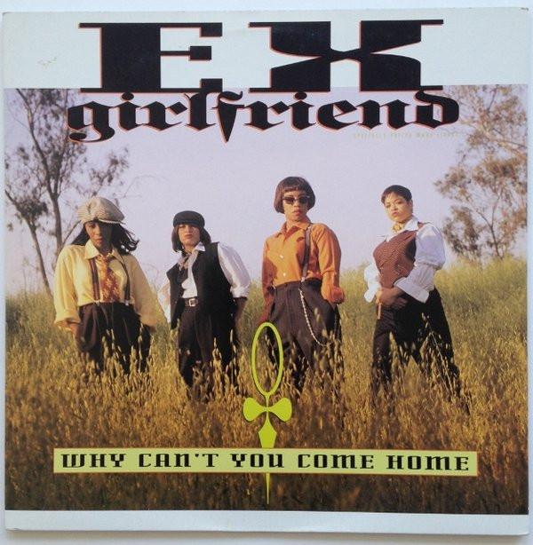 Ex-Girlfriend - Why Can't You Come Home