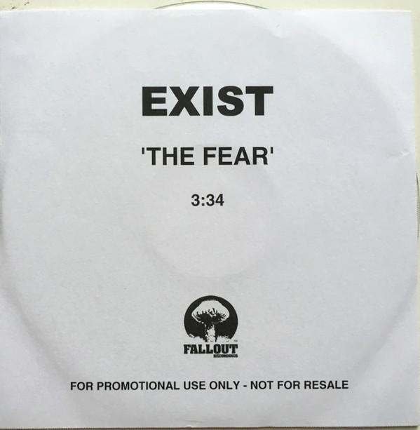 Exist (3) - The Fear