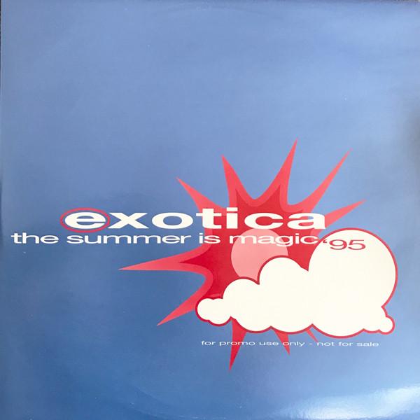 Exotica (3) - The Summer Is Magic