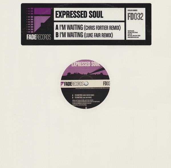 Expressed Soul - I'm Waiting
