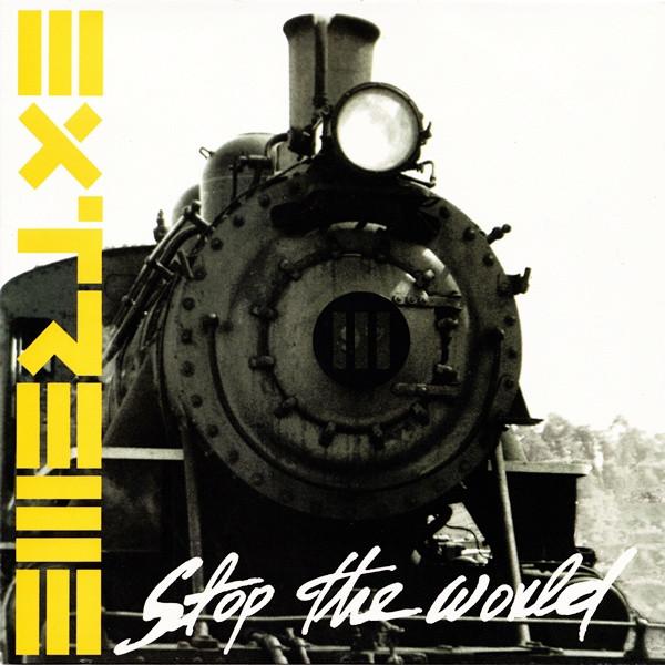 Extreme (2) - Stop The World