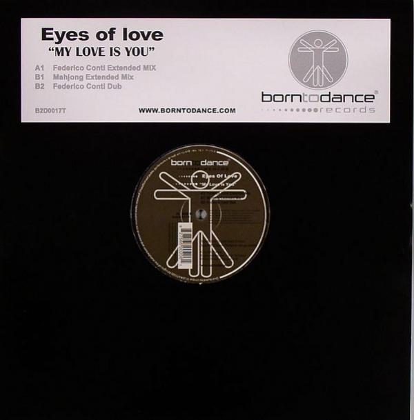 Eyes Of Love - My Love Is You