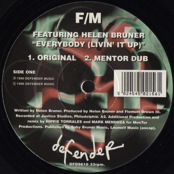 F/M, Helen Bruner - Everybody (Livin' It Up)
