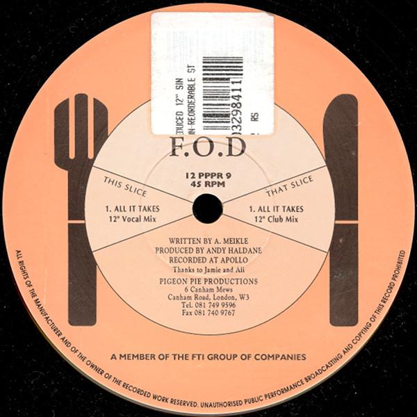 F.O.D. - All It Takes