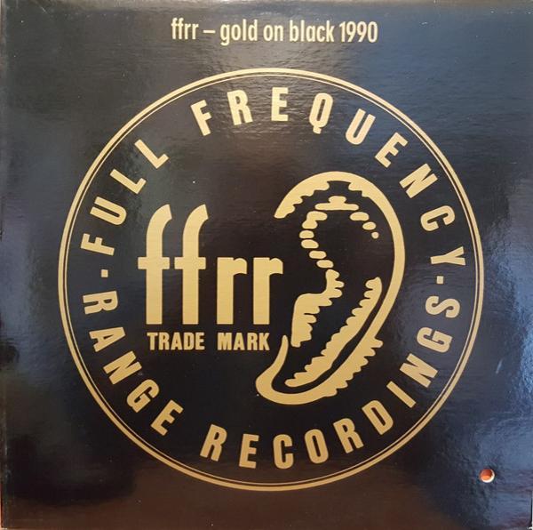  - FFRR - Gold On Black 1990
