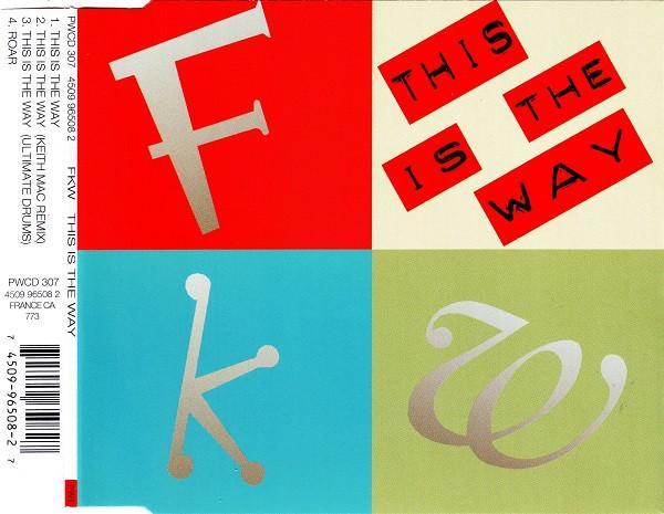 FKW  - This Is The Way
