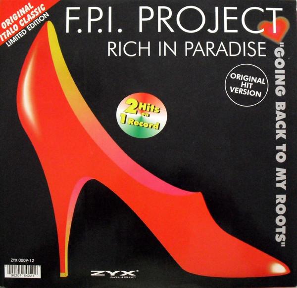 FPI Project, Max-Him - Rich In Paradise / Lady Fantasy