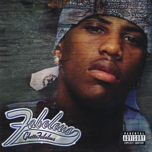 Fabolous - Ghetto Fabolous