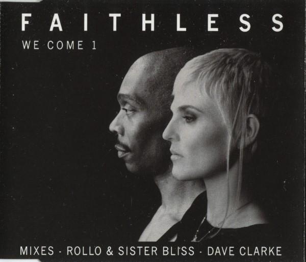 Faithless - We Come 1