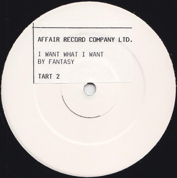 Fantasy  - I Want What I Want
