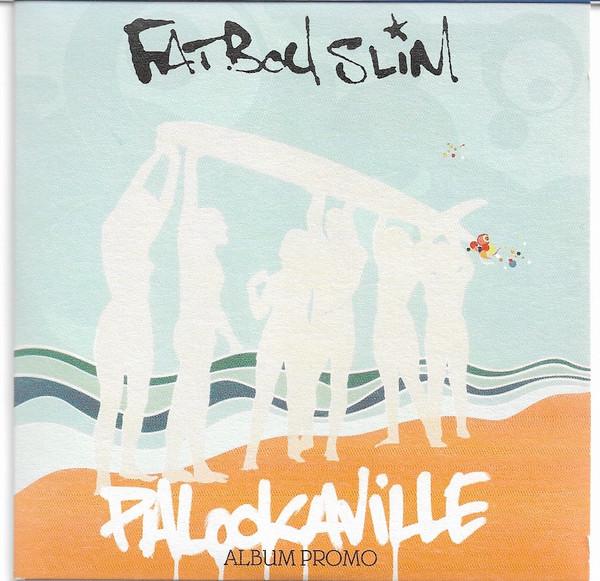 Fatboy Slim - Palookaville