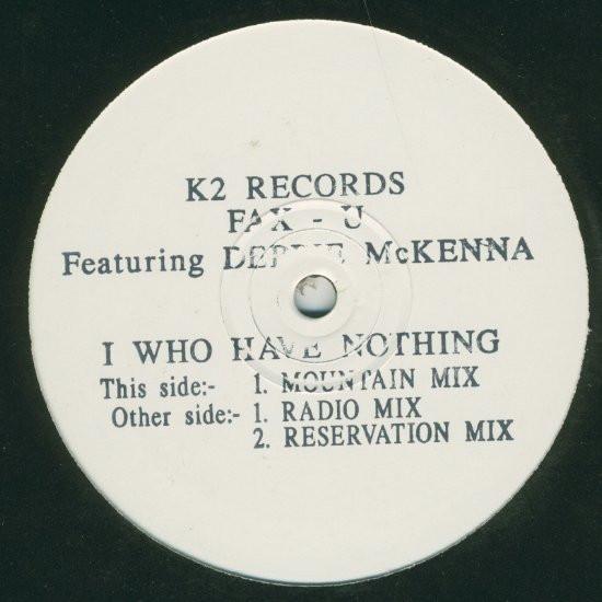 Fax - U, Debbie McKenna - I Who Have Nothing