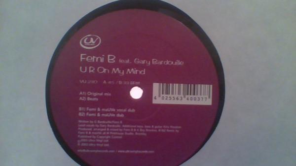 Femi B, Gary Bardouille - U R On My Mind