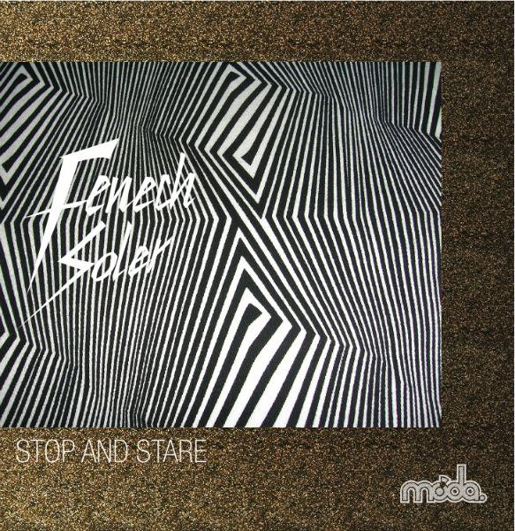 Fenech Soler - Stop And Stare