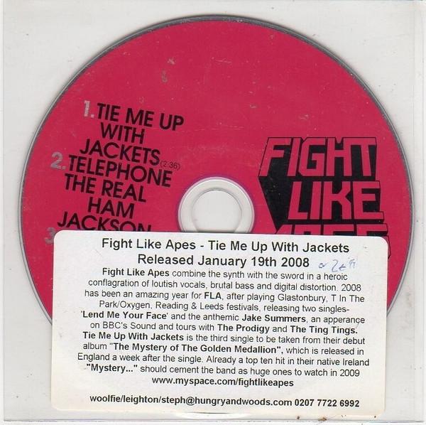 Fight Like Apes - Tie Me Up With Jackets