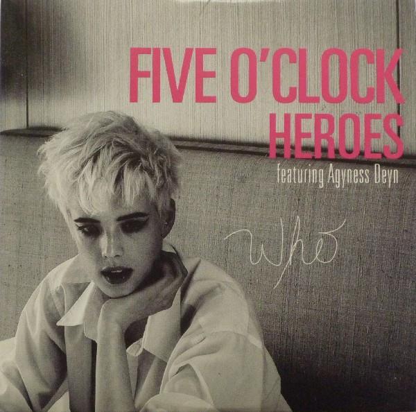 Five O'Clock Heroes, Agyness Deyn - Who
