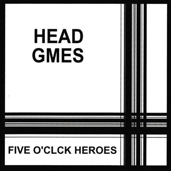 Five O'Clock Heroes - Head Games