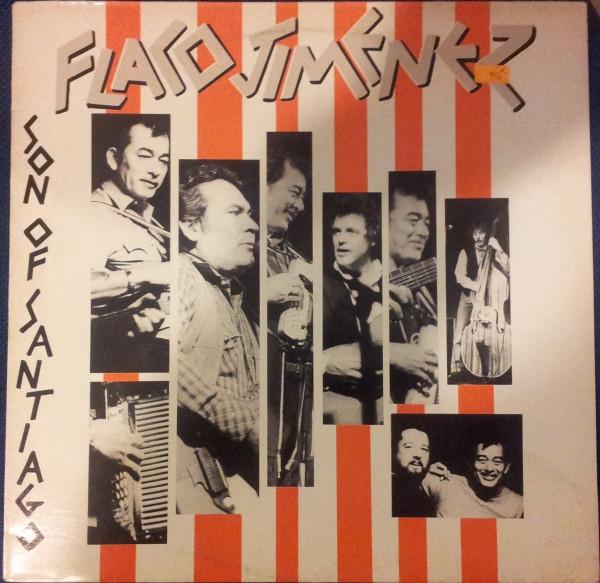 Flaco Jimenez, The Rockin' Tex Mex Band - Son Of Santiago