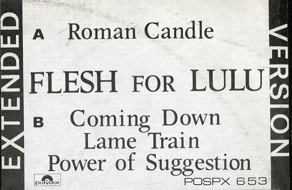 Flesh For Lulu - Roman Candle EP