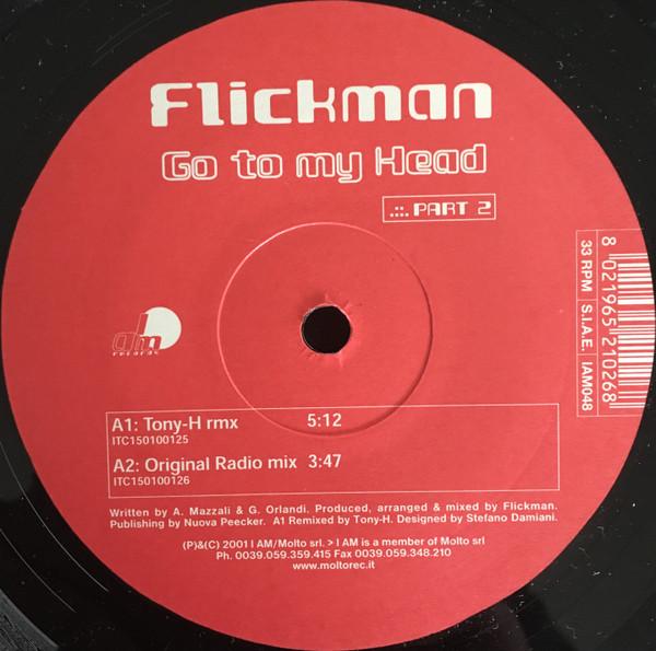 Flickman - Go To My Head (Part II)
