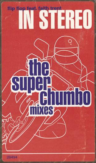 Flip Flop, Faith Trent - In Stereo (The Superchumbo Mixes)
