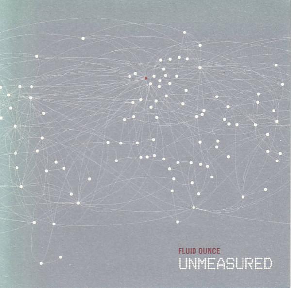  - Fluid Ounce Unmeasured