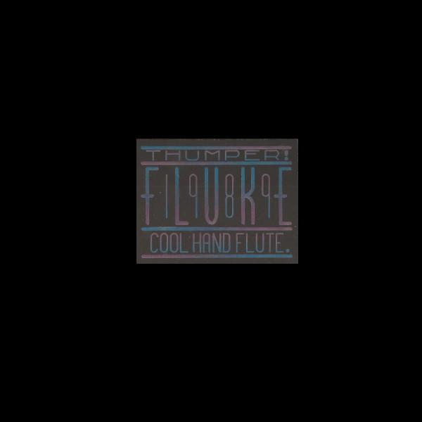 Fluke - Thumper & Cool Hand Flute