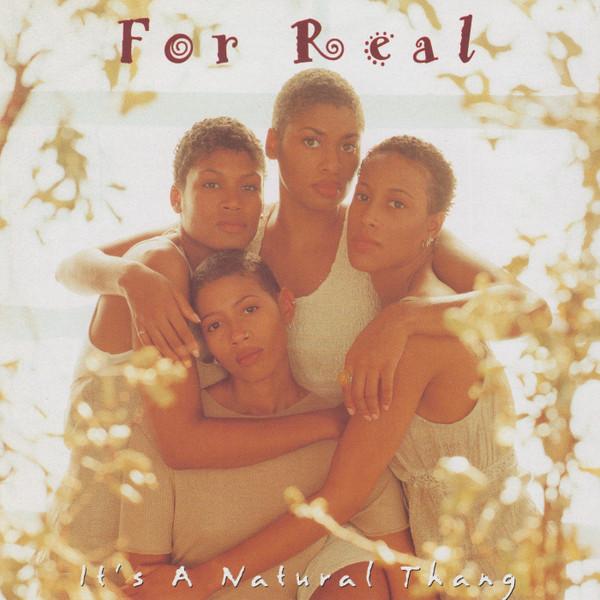 For Real - It's A Natural Thang