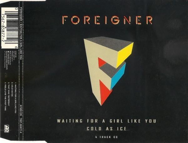Foreigner - Waiting For A Girl Like You / Cold As Ice