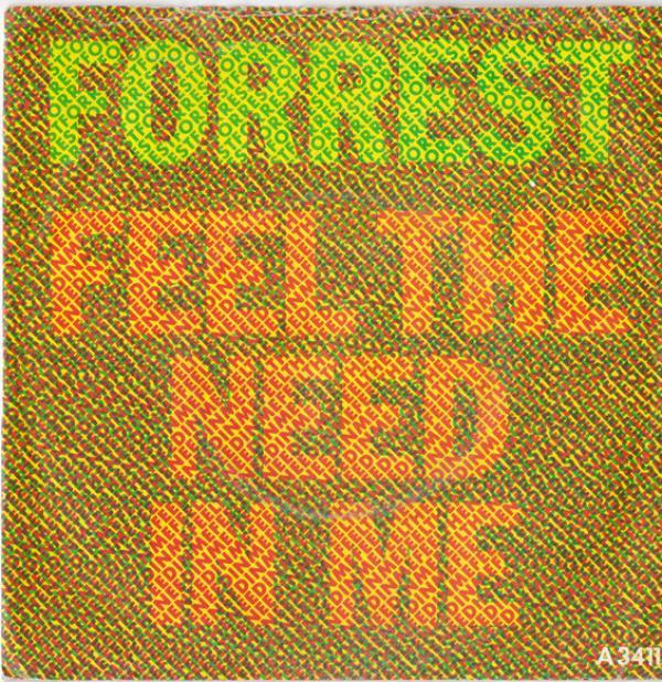 Forrest - Feel The Need In Me