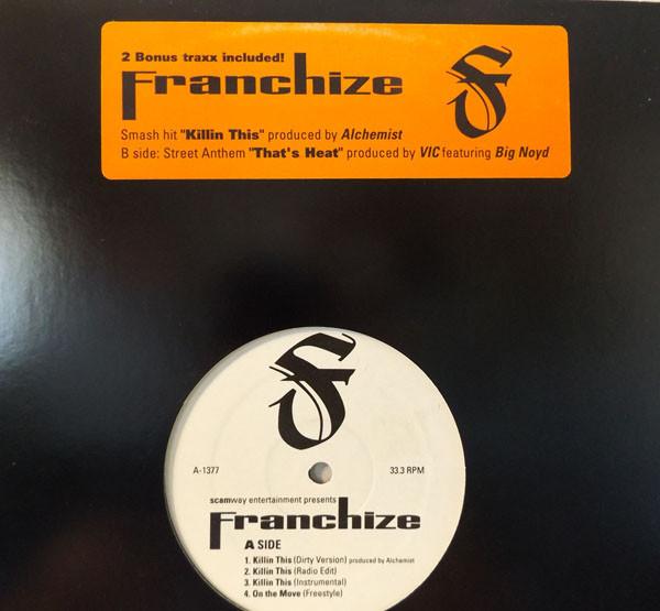 Franchize (2) - Killin This