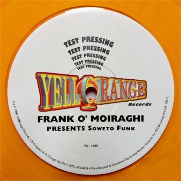 Frank 'O Moiraghi, Soweto Funk - Hey D.J.