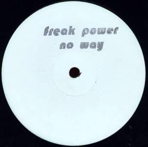 Freak Power - No Way