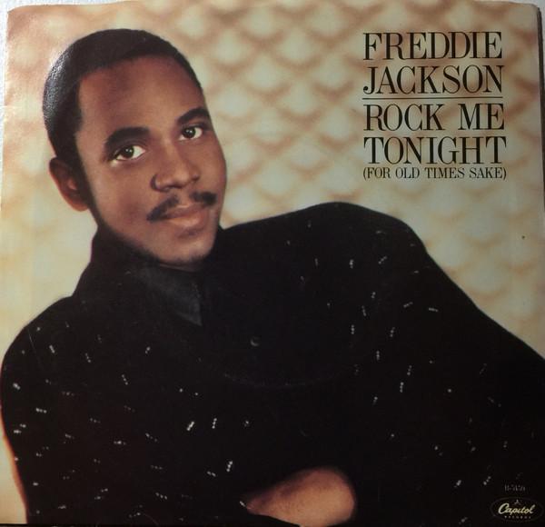 Freddie Jackson - Rock Me Tonight (For Old Times Sake)