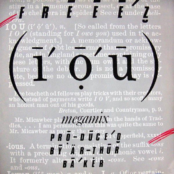 Freeez - I.O.U. (Megamix)