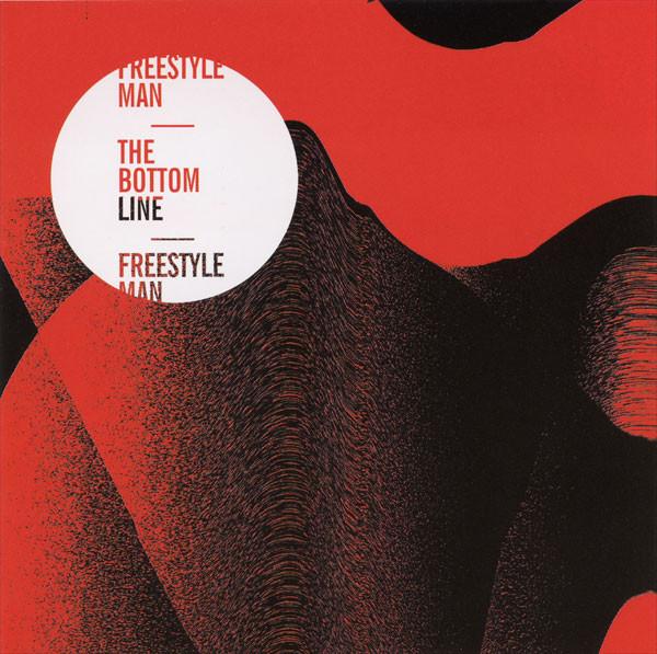Freestyle Man - The Bottom Line