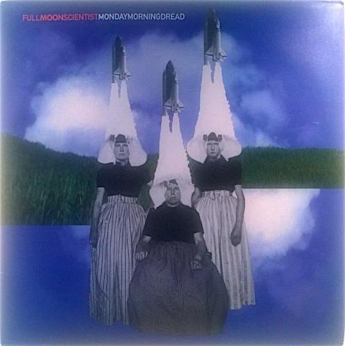 Full Moon Scientist - Monday Morning Dread
