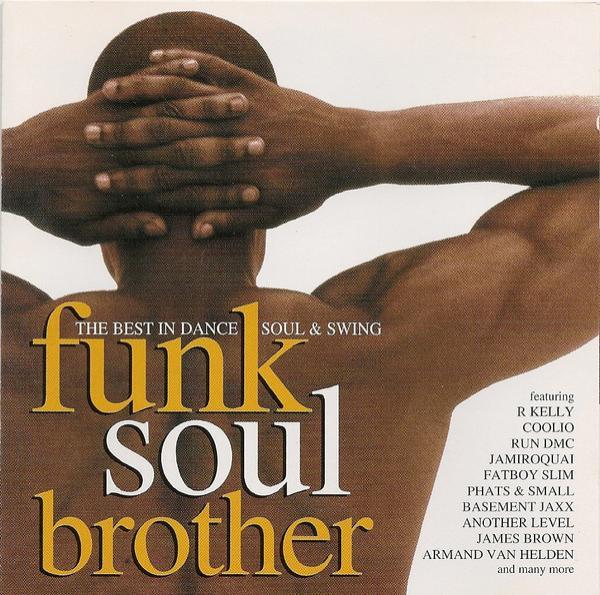  - Funk Soul Brother