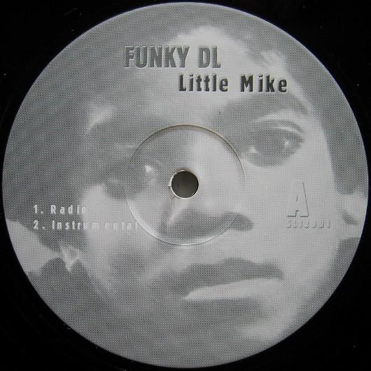 Funky DL - Little Mike / Disconnected