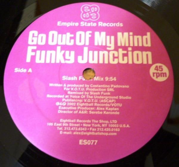 Funky Junction - Go Out Of My Mind