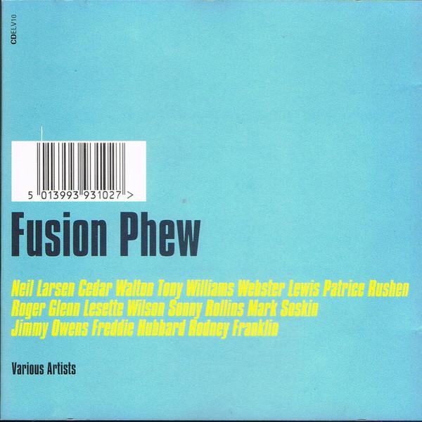  - Fusion Phew